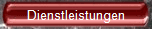 Dienstleistungen Dienstleistungen
